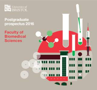 Postgraduate prospectus 2016 Faculty of Biomedical Sciences