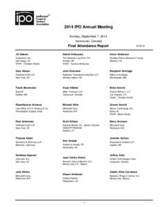 2014 IPO Annual Meeting Sunday, September 7, 2014 Vancouver, Canada Final Attendance Report