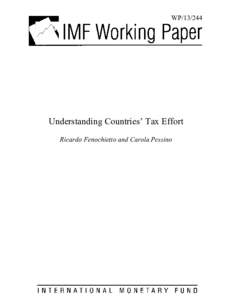 Microsoft Word - DMSDR1S-#[removed]v5-Understanding_Countries__Tax_Effort_-_2013_-_Working_Paper_-_TP_-_Ricardo_Fenochietto_and_
