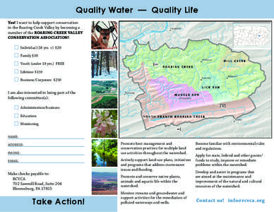 Quality Water — Quality Life Yes! I want to help support conservation in the Roaring Creek Valley by becoming a