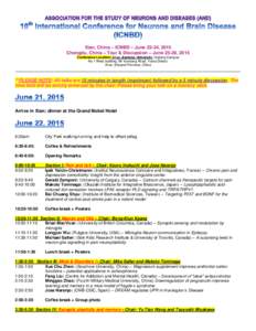 Xian, China – ICNBD – June 22-24, 2015 Chengdu, China – Tour & Discussion – June 25-26, 2015 Conference Location: Xi’an Jiaotong University, Qujiang Campus No.1 West building, 99 Yanxiang Road, Yanta District X