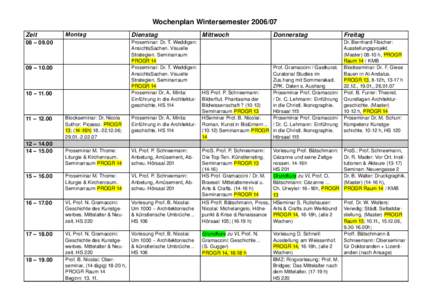 Wochenplan Wintersemester Montag Dienstag  Blockseminar: Dr. Nicola 