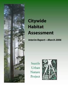 Citywide Habitat Assessment Interim Report—March 2006  Introduction