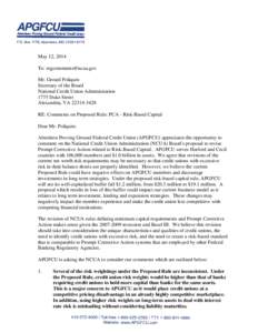 May 12, 2014 To: [removed] Mr. Gerard Poliquin Secretary of the Board National Credit Union Administration 1775 Duke Street