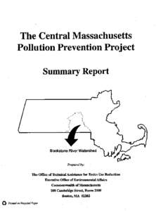 The Central Massachusetts Pollution Prevention Project Summary Report Prepared by: