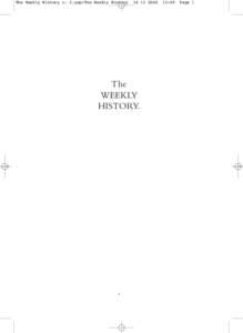 The Weekly History v. 2.qxp:The Weekly History[removed]The WEEKLY