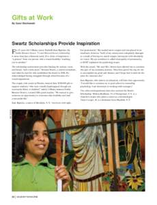 Gifts at Work By Carol Olechowski Swartz Scholarships Provide Inspiration  F