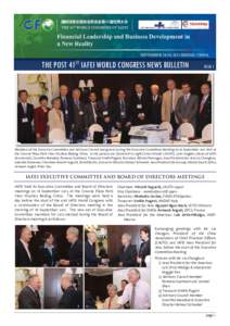 THE POST 41ST IAFEI WORLD CONGRESS NEWS BULLETIN  ISSUE 1 Members of the Executive Committee and Advisory Council and guests during the Executive Committee Meeting on 16 September 2011 held at the Crowne Plaza Park View 