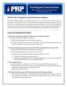 Participant Instructions PRP Participant Annual Performance ReportAcademic Year Dean Instructions PRP Faculty Participant Annual Performance Report