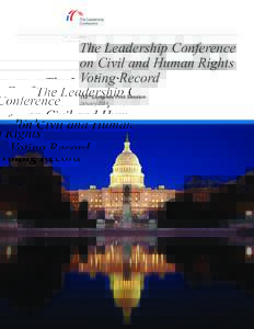 The Leadership Conference on Civil and Human Rights Voting Record 113th Congress First Session January 2014
