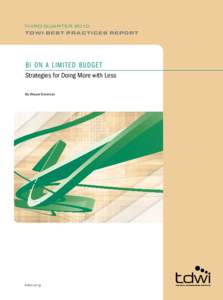 t hird q u a r t e r[removed]T DW I best pr ac tices Repor t bi on a limited budge t Strategies for Doing More with Less