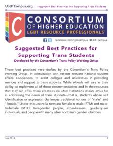 LGBTCampus.org  Suggested Best Practices for Supporting Trans Students Facebook.com/lgbtcampus @LGBTcampus