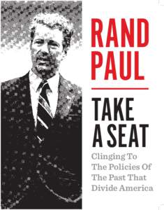 RAND PAUL TAKE A SEAT  Clinging To