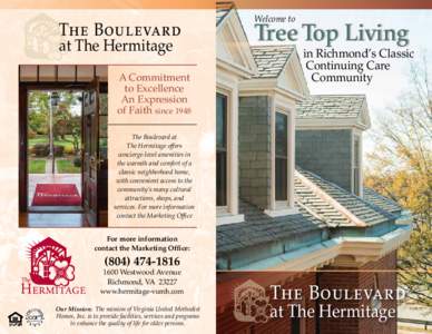 The Boulevard at The Hermitage A Commitment to Excellence An Expression