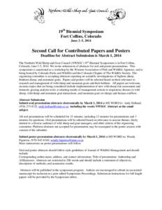 19th Biennial Symposium Fort Collins, Colorado June 2–5, 2014 Second Call for Contributed Papers and Posters Deadline for Abstract Submission is March 1, 2014
