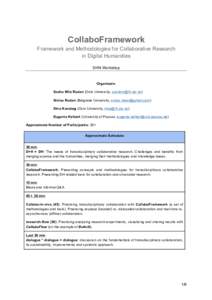 CollaboFramework Framework and Methodologies for Collaborative Research in Digital Humanities DHN Workshop  Organizers: