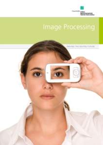Image Processing DRIVING THE digital future 3  Contents