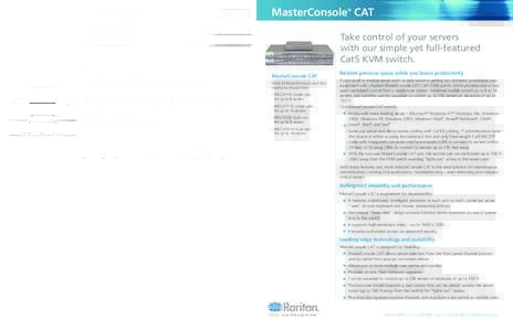 MasterConsole CAT ® Take control of your servers with our simple yet full-featured Cat5 KVM switch.