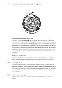 1/9  International Necronautical Society (INS): briefing notes International Necronautical Society (INS) Founded in 1999 by Tom McCarthy, the International Necronautical Society (INS) spreads