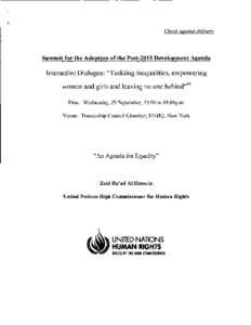 Check against delivery  Summit for the Adoption of the Post-2015 Development Agenda Interactive Dialogue: 
