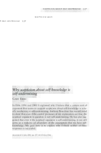 scepticism about self-knowledge  237 Blackwell Publishing Ltd.Oxford, UK and Malden, USAANALAnalysis0003Blackwell Publishing Ltd.July 200565323744ArticlesGary Ebbs scepticism about self-knowledge