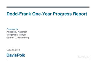 Davis Polk Webcast Series: Dodd-Frank One Year Later