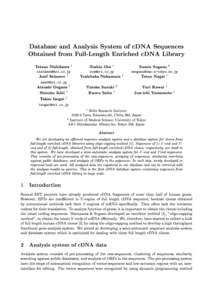 Database and Analysis System of cDNA Sequences Obtained from Full-Length Enriched cDNA Library Tetsuo Nishikawa 1 Toshio Ota 1