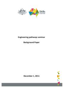 Engineering pathways seminar Background Paper December 1, 