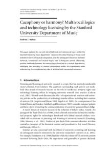 Industrial and Corporate Change, Volume 14, Number 1, pp. 93–118 doi:icc/dth045 Advance Access published January 24, 2005 Cacophony or harmony? Multivocal logics and technology licensing by the Stanford