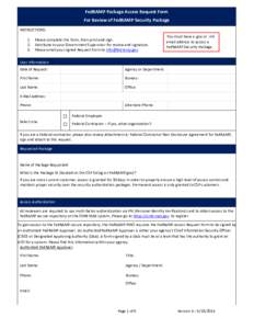 FedRAMP Package Access Request Form For Review of FedRAMP Security Package INSTRUCTIONS: .