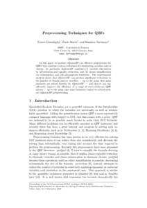 Preprocessing Techniques for QBFs Enrico Giunchiglia1 , Paolo Marin1 , and Massimo Narizzano1 DIST - Universit`a di Genova Viale Causa 13, 16145 Genova, Italy  Abstract