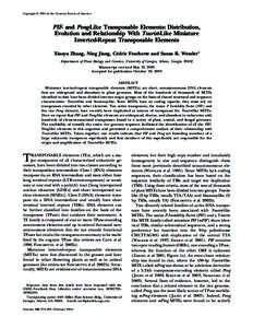 Copyright  2004 by the Genetics Society of America  PIF- and Pong-Like Transposable Elements: Distribution, Evolution and Relationship With Tourist-Like Miniature Inverted-Repeat Transposable Elements Xiaoyu Zhang, Ni
