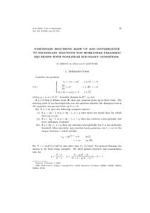 35  Acta Math. Univ. Comenianae Vol. LX, 1(1991), pp. 35–103  STATIONARY SOLUTIONS, BLOW UP AND CONVERGENCE