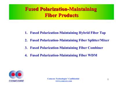 Fused Polarization-Maintaining Fiber Components