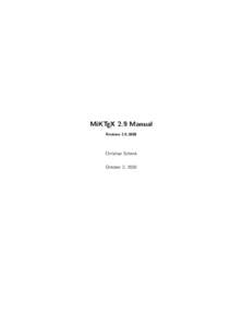 MiKTEX 2.9 Manual Revision[removed]Christian Schenk October 2, 2010
