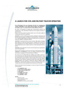 Ariane 5 / Ariane / Guiana Space Centre / Hispasat / Skynet / Vega / Eurostar / Soyuz / Spacebus / Spaceflight / European Space Agency / Communications satellites