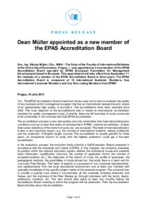 PRESS  RELEAS E Dean Müller appointed as a new member of the EPAS Accreditation Board