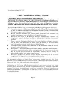Revised and readoptedUpper Colorado River Recovery Program Colorado River Water Conservation District Policy Statements: The Colorado River District supports the Upper Colorado River Endangered Fish Recovery Pr