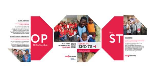 GLOBAL ADVOCACY The Stop TB Partnership unites over 1500 partners and leads global advocacy in the fight to End TB byStop TB mobilized millions of people through our annual World TB Day campaign and other
