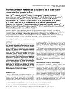 Nucleic Acids Research, 2004, Vol. 32, Database issue D497±D501 DOI: nar/gkh070 Human protein reference database as a discovery resource for proteomics Suraj Peri1,2, J. Daniel Navarro1,3, Troels Z. Kristiansen1