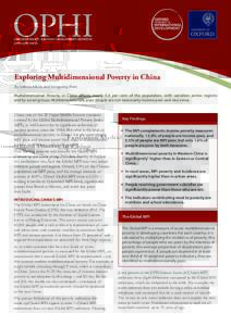 OPHI OXFORD POVERTY & HUMAN DEVELOPMENT INITIATIVE www.ophi.org.uk Exploring Multidimensional Poverty in China By Sabina Alkire and Yangyang Shen