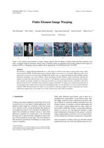 EUROGRAPHICSI. Navazo, P. Poulin (Guest Editors) Volume), Number 2  Finite Element Image Warping