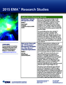 2015 EMA™ Research Studies Application & Business Services Redefining IT Service Management (ITSM) Quarter 1 Dennis Drogseth