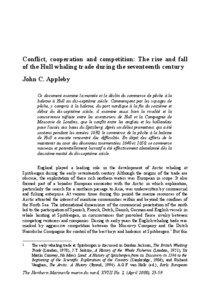 Conflict, cooperation and competition: The rise and fall of the Hull whaling trade during the seventeenth century John C. Appleby