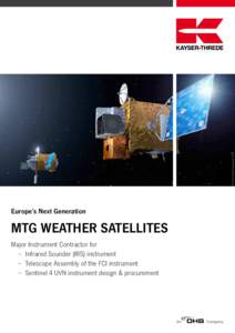 Picture: Artists Impression ESA  Europe’s Next Generation MTG weather satellites Major Instrument Contractor for