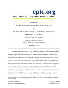 Comments of THE ELECTRONIC PRIVACY INFORMATION CENTER (EPIC) to THE NATIONAL SECURITY AGENCY/CENTRAL SECURITY SERVICE, DEPARTMENT OF DEFENSE [Docket ID: DoD-2015-OS-0100]