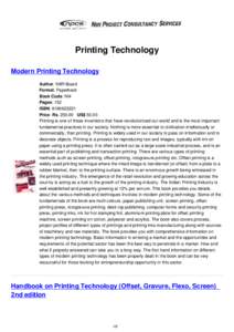 Printing Technology Modern Printing Technology Author: NIIR Board Format: Paperback Book Code: NI4 Pages: 152