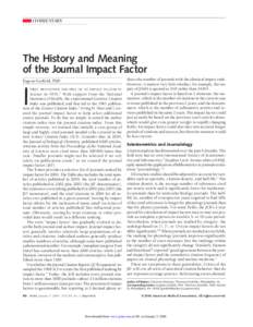 COMMENTARY  The History and Meaning of the Journal Impact Factor Eugene Garfield, PhD