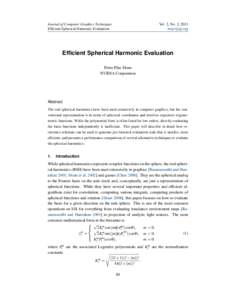 Vol. 2, No. 2, 2013 http://jcgt.org Journal of Computer Graphics Techniques Efficient Spherical Harmonic Evaluation