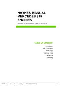 HAYNES MANUAL MERCEDES 815 ENGINES 4 Jan, 2002 | PDF-SEFO5HMM8E12 | Pages: 35 | Size 1,619 KB  TABLE OF CONTENT